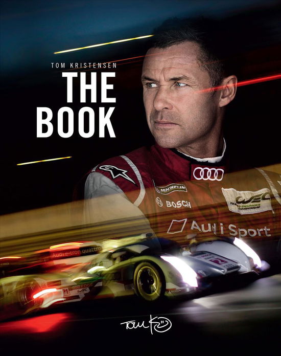 Cover for Tom Kristensen · Tom Kristensen - The book (Bound Book) [1st edition] (2015)