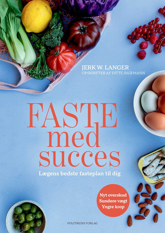 Cover for Ditte Ingemann; Jerk W. Langer · Faste med succes (Bound Book) [1. wydanie] (2025)