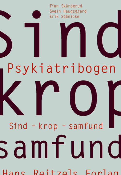 Psykiatribogen - Finn Skårderud Svein Haugsgjerd Erik Stänicke - Bøger - Gyldendal - 9788741254296 - 3. oktober 2011