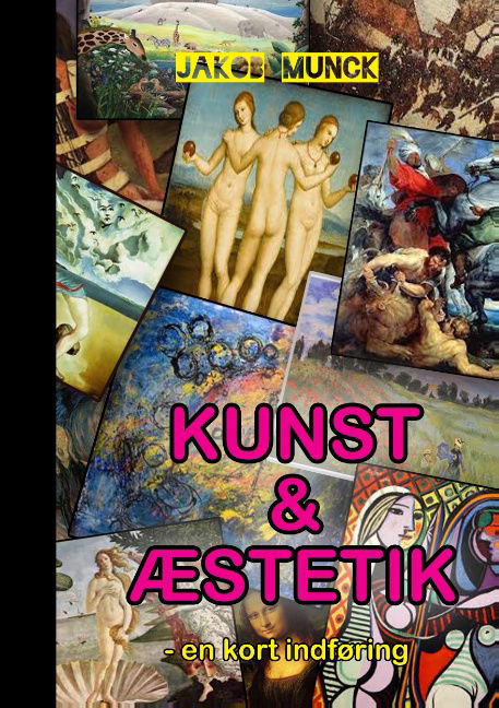 Cover for Jakob Munck · Kunst og æstetik (Paperback Book) [1. wydanie] (2015)