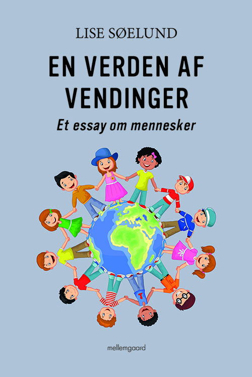 Cover for Lise Søelund · En verden af vendinger (Book) [1º edição] (2018)