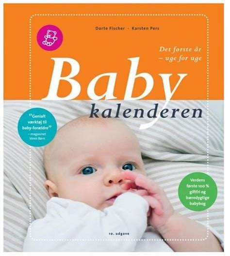 Cover for Dorte Fischer &amp; Karsten Pers · Babykalenderen (Inbunden Bok) [11:e utgåva] (2023)