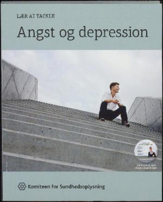 Lær at tackle angst og depression -  - Bøger - Komiteen for Sundhedsoplysning - 9788793213296 - 3. januar 2001