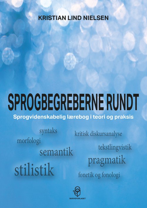 Cover for Kristian Lind Nielsen · Sprogbegreberne rundt (Poketbok) [1:a utgåva] (2020)