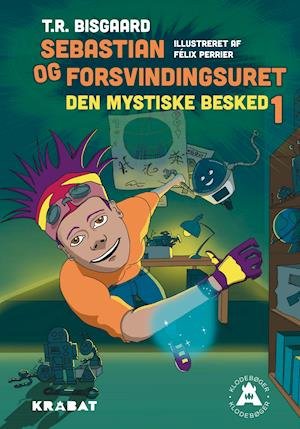 Cover for Tanja R. Bisgaard · Sebastian og forsvindingsuret: Sebastian og forsvindingsuret 1 (Hardcover Book) [1.º edición] (2021)