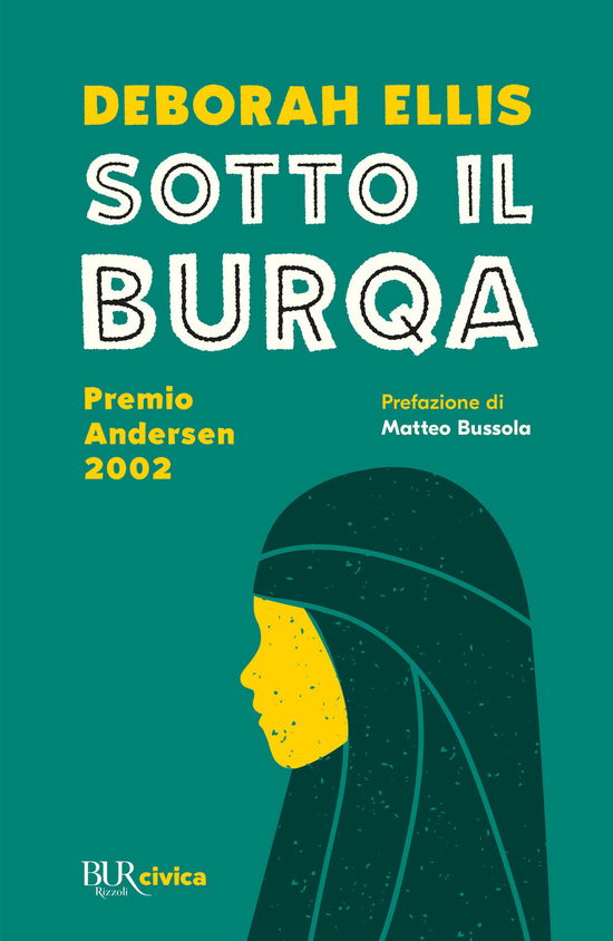 Cover for Deborah Ellis · Sotto Il Burqa (Buch)