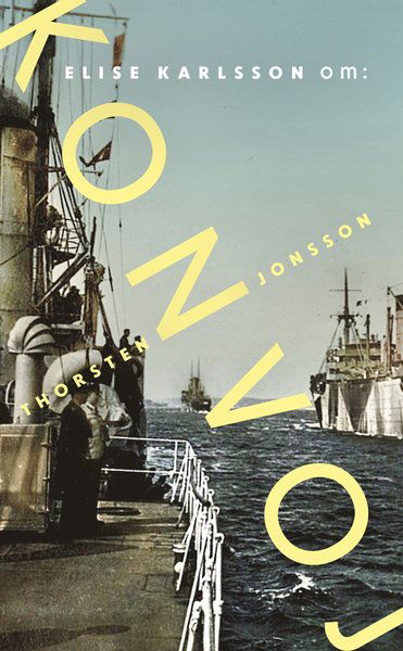 Cover for Thorsten Jonsson · Moderna svenska klassiker: Konvoj (Paperback Book) (2014)