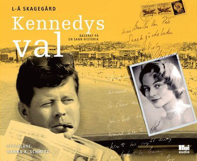 Cover for Lars-Åke Skagegård · Kennedys val (Audiobook (CD)) (2019)