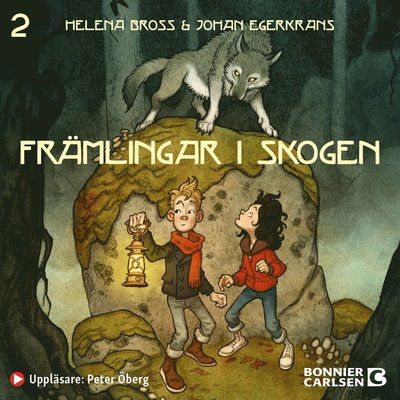 Cover for Helena Bross · Främlingar i skogen (Audiobook (MP3)) (2022)