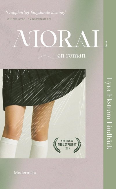 Lyra Ekström Lindbäck · Moral : en roman (Pocketbok) (2025)