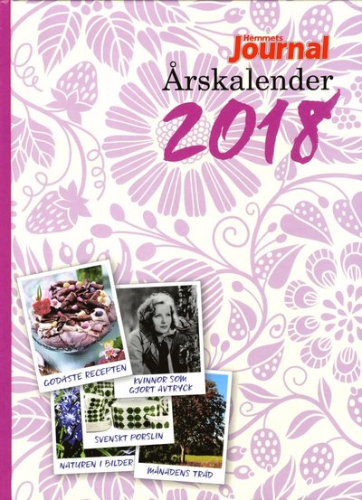 Cover for Catarina Åhlander · Hemmets Journals årskalender 2018 (Bound Book) (2017)