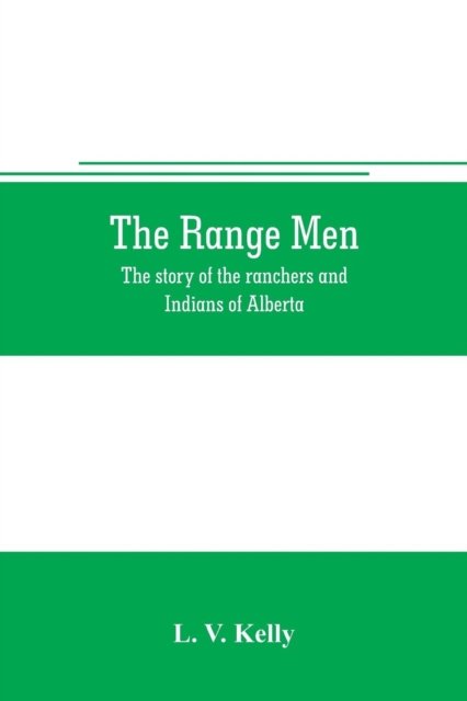 Cover for L V Kelly · The range men (Pocketbok) (2019)
