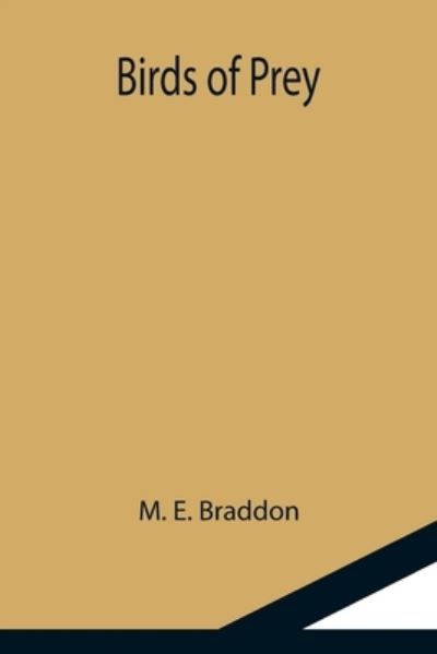 Cover for M E Braddon · Birds of Prey (Paperback Book) (2021)