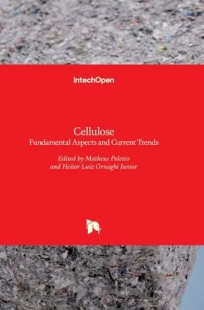 Cover for Matheus Poletto · Cellulose: Fundamental Aspects and Current Trends (Hardcover Book) (2015)