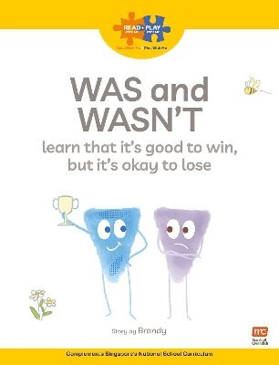 Read + Play  Social Skills Bundle 2 Was and Wasn’t learn that it’s good to win, but it’s okay to lose - Read + Play - Brandy - Bøger - Marshall Cavendish International (Asia)  - 9789815066296 - 1. juli 2024