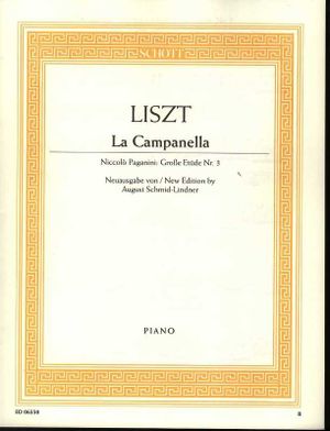 La Campanella: Niccolo Paganini: Great Study No. 3. piano. - Franz Liszt - Books - SCHOTT MUSIC GmbH & Co KG, Mainz - 9790001089296 - June 26, 1985