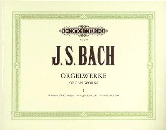 Complete Organ Works Vol.1 - Bach - Livros - Edition Peters - 9790014003296 - 12 de abril de 2001