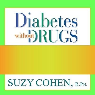 Cover for Suzy Cohen · Diabetes Without Drugs (CD) (2011)