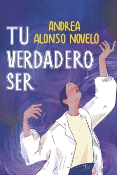 Cover for Amazon Digital Services LLC - Kdp · Tu verdadero ser (Paperback Bog) (2022)