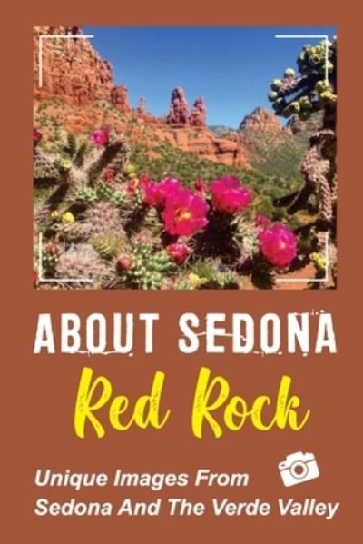 Cover for Toya Froehner · About Sedona Red Rock (Paperback Book) (2021)