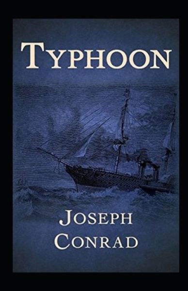 Cover for Joseph Conrad · Typhoon Annotated (Paperback Bog) (2021)