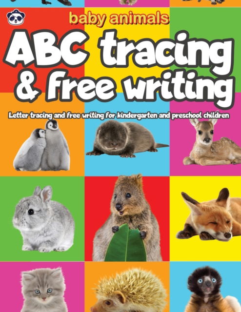 Cover for Toomi Malo · Baby Animals ABC Tracing &amp; Free Writing: Letter tracing and free writing for kindergarten and preschool children - ABC Tracing and Free Writing (Paperback Bog) (2021)