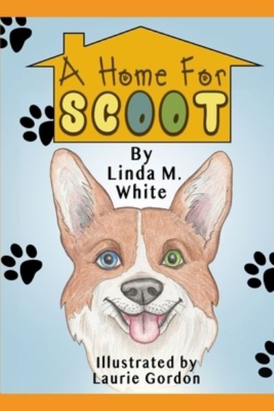 Cover for Linda White · A Home for Scoot (Paperback Book) (2021)