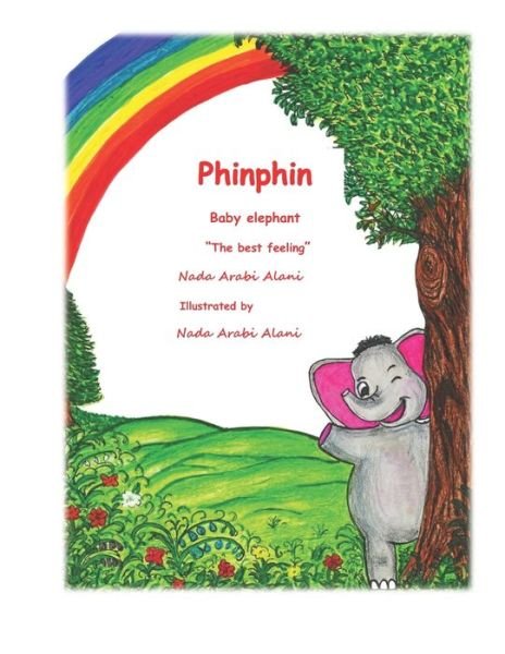 Cover for Nada Arabi Alani · Phinphin Baby elephant, the best feeling (Paperback Book) (2020)