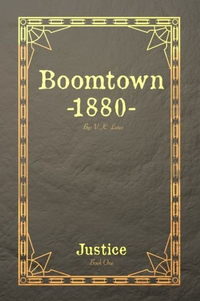 Cover for V K Lares · Boomtown 1880 (Paperback Book) (2020)