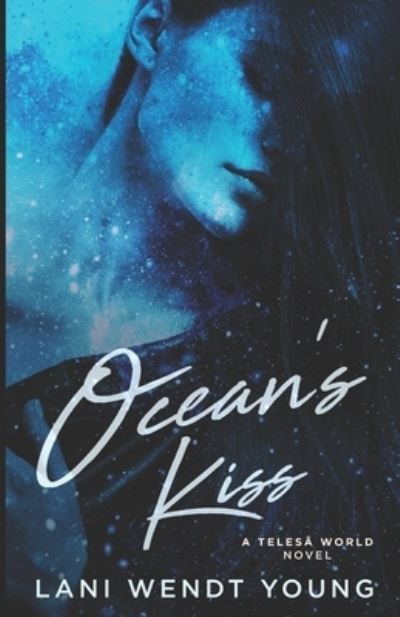 Cover for Lani Wendt Young · Ocean's Kiss (Paperback Book) (2020)