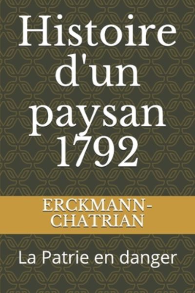 Cover for Erckmann-Chatrian · Histoire d'un paysan 1792 (Paperback Book) (2020)