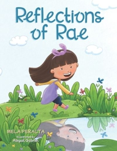 Cover for Mela Peralta · Reflections of Rae (Paperback Book) (2021)