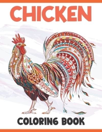 Cover for Rare Bird Books · Chicken Coloring Book (Paperback Bog) (2021)