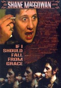Cover for Shane Macgowan · If I Should Fall from Grace (DVD) (2003)