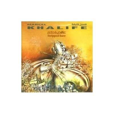 Cover for Marcel Khalife · Stripped Bare (CD) (2015)