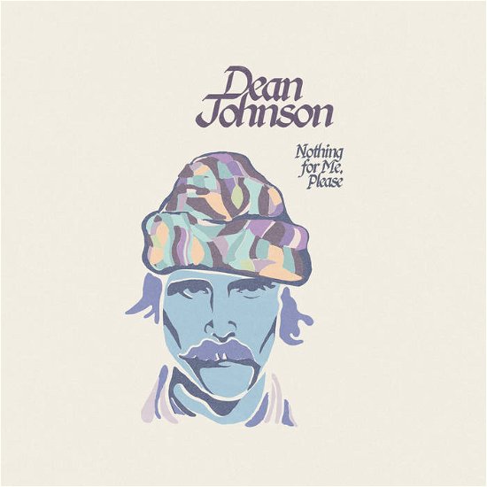 Cover for Dean Johnson · Nothing for Me, Please (LP) (2023)