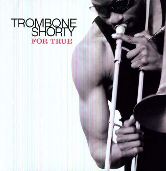 For True - Trombone Shorty - Musik - VERVE - 0602527877297 - 8 juli 2021