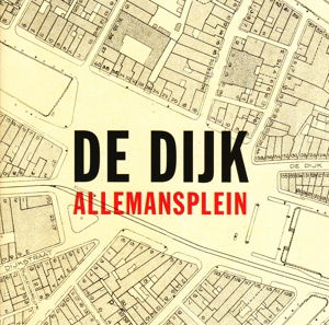 Cover for De Dijk · Allemansplein (CD) (2014)
