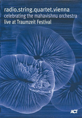 Celebrating The Mahavishnu Orchestra - Radio.String.Quartet.Vienna - Filmes - ACT - 0614427990297 - 7 de maio de 2009