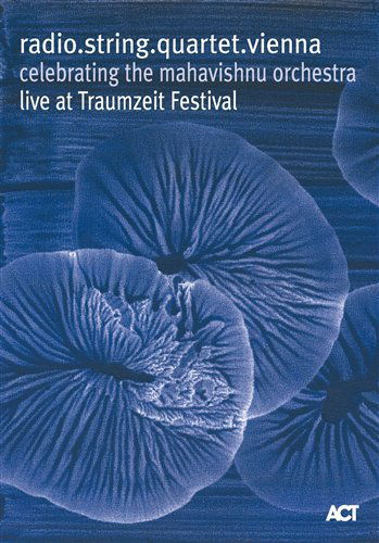 Cover for Radio String Quartet Vienna · Celebrating The Mahavishnu Orchestra (DVD) (2009)