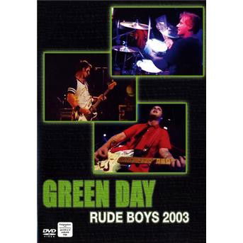 Cover for Green Day · Rude Boys 2003 (DVD) (2014)