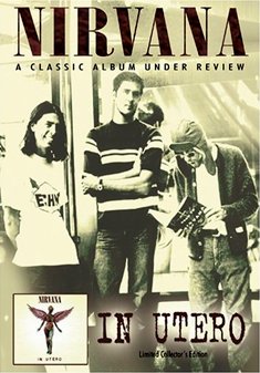 Nirvana · Nirvana-in Utero-a Classic... (DVD) (2007)