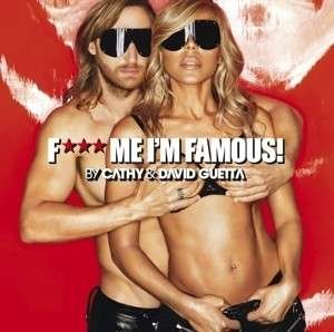 Cover for David Guetta &amp; Cathy · F*** Me I'm Famous! Ibiza Mix 2013 (CD) (2013)