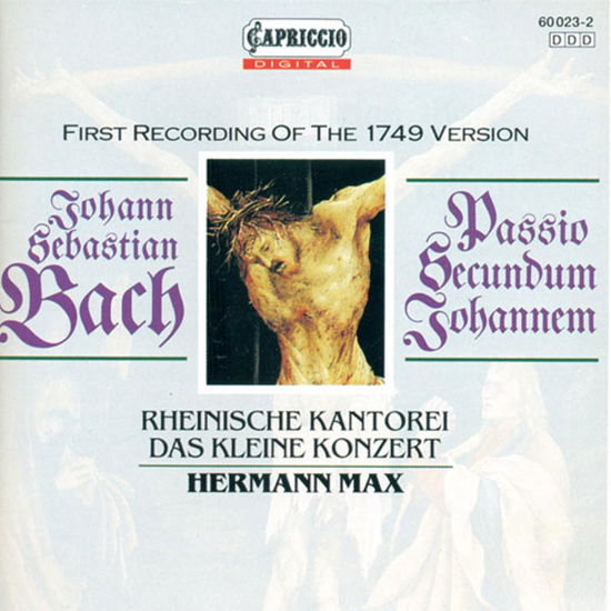 Cover for Bach / Pregardien / Max · Johannes Passion (CD) (1995)