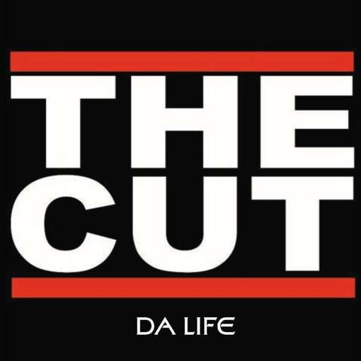 Cover for Cut · Da Life (CD) (2011)