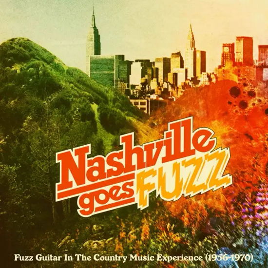 Nashville Goes Fuzz -  - Música - IRON MOUNTAIN - 0934334411297 - 20 de abril de 2024