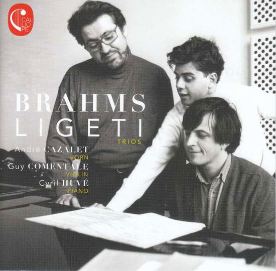 Andre Cazalet Guy Comentale · Brahms  Ligeti Trios (CD) (2018)