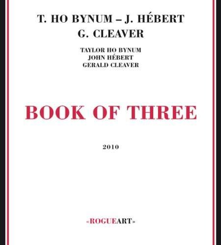 Cover for Taylor Ho Bynum · Book Of Three (CD) (2009)