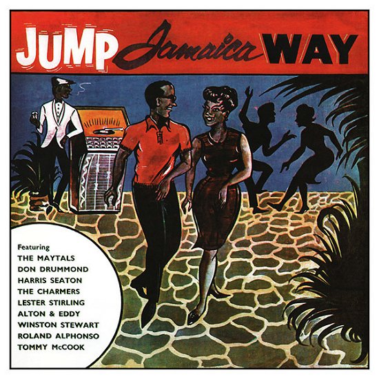 Jump Jamaica Way - Various Artists Feat. the Maytals Tom - Musiikki - GO! BOP! - 3891121306297 - perjantai 31. elokuuta 2018
