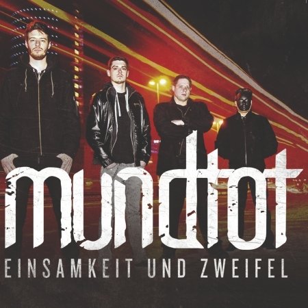 Cover for Mundtot · Einsamkeit und Zweifel (Single (CD) (2015)